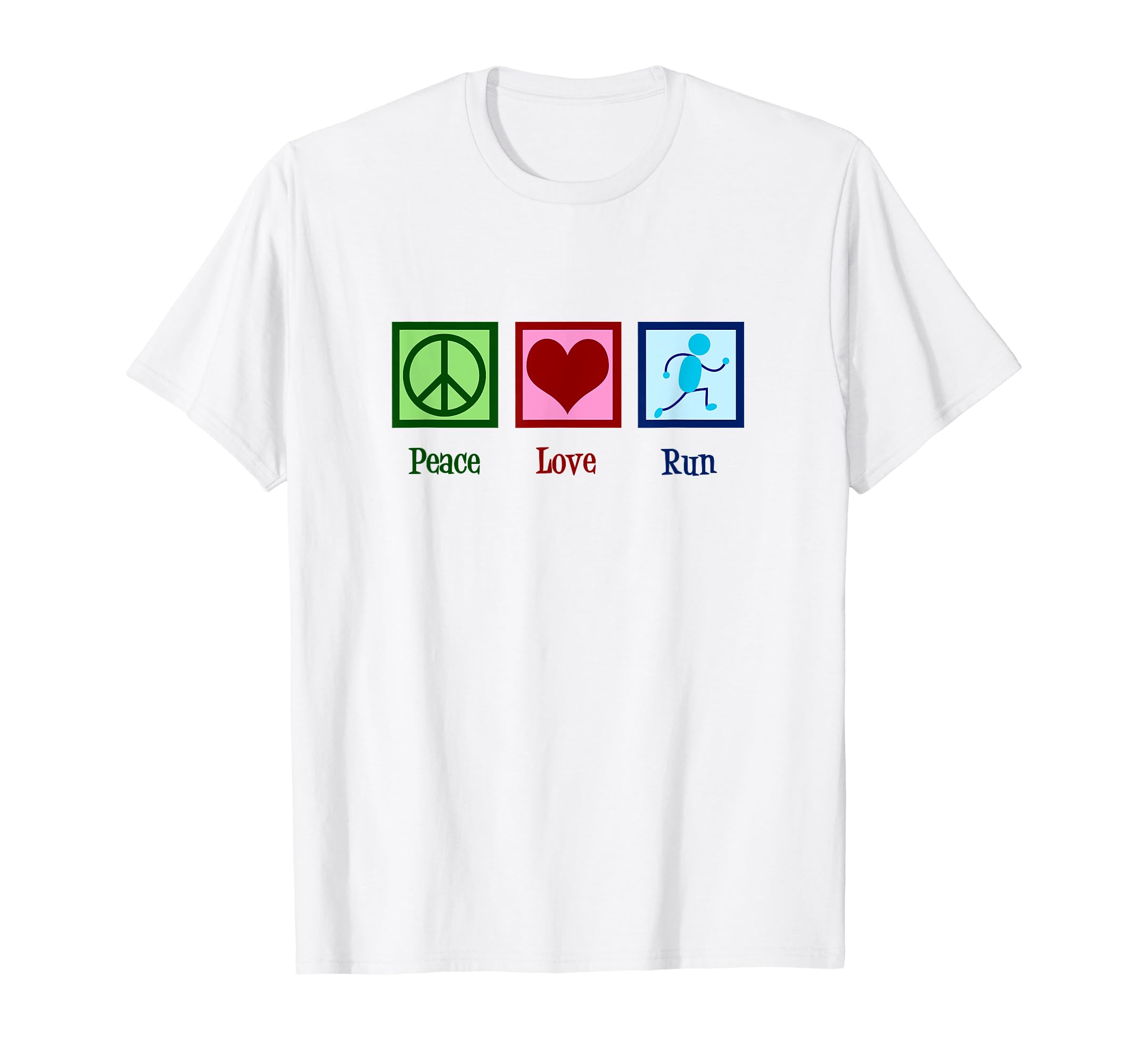 Peace Love Run Running Gift T-Shirt - Unique Graphic Men Women - T-Shirt, Sweatshirt, Hoodie