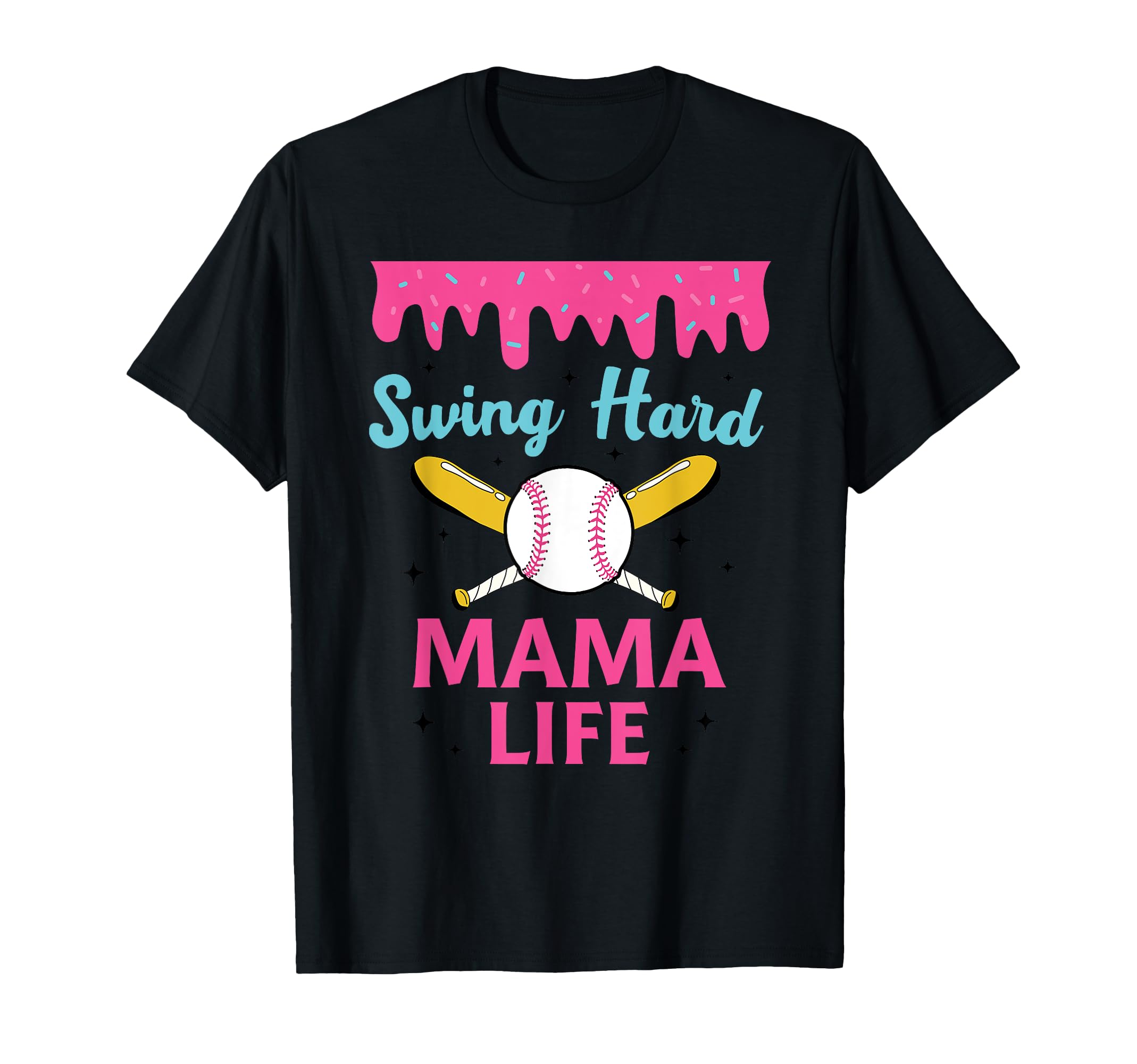 Mothers Day Baseball Mom Swing Hard Mama T-Shirt - Streetwear Style Unisex - T-Shirt, Sweatshirt, Hoodie