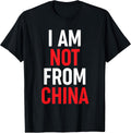 I Am Not From China Funny Asian Merch - Adult & Kids T-Shirts, Sweatshirts & Hoodies apparel design preview 1
