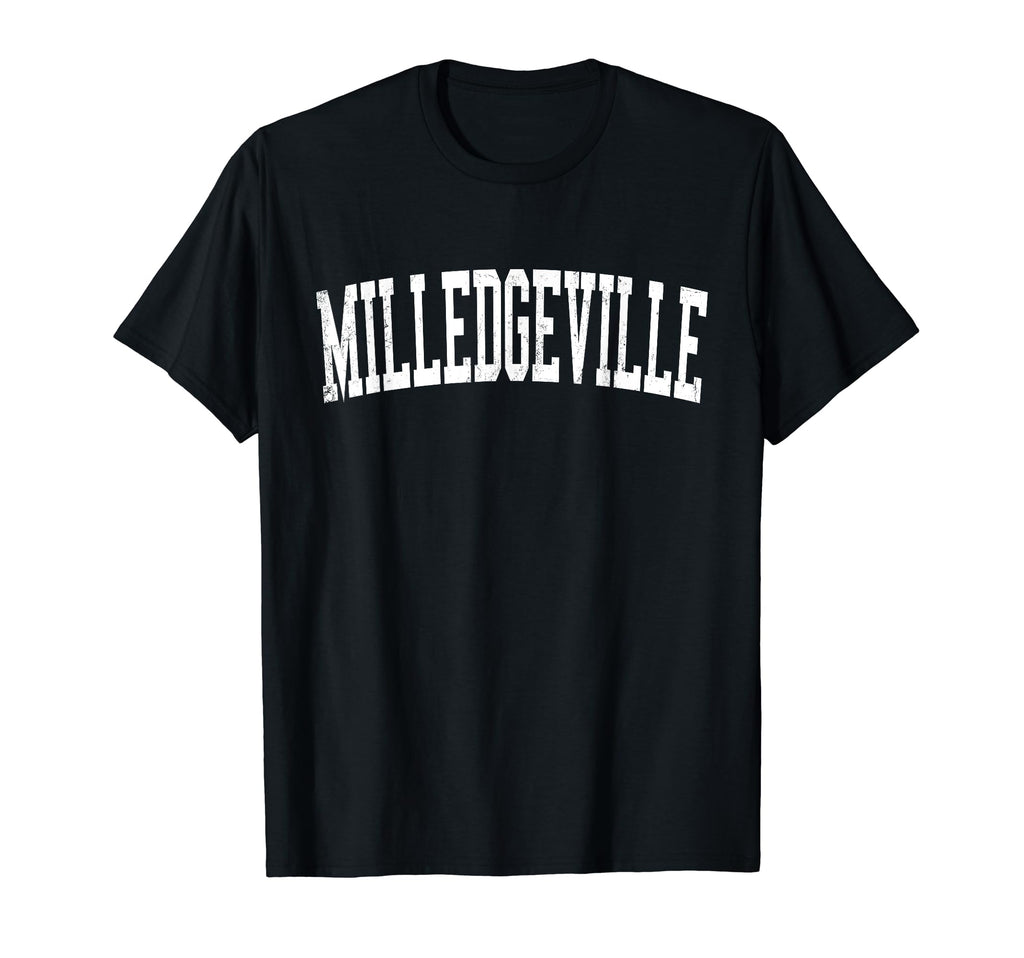 Milledgeville Ga Distressed White T-Shirt - Unique Graphic Men Women - T-Shirt, Sweatshirt, Hoodie