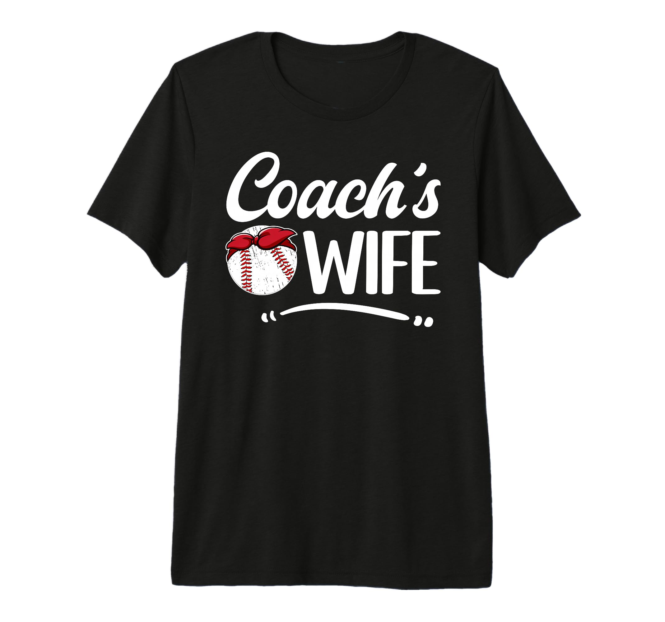 Baseball Coachs Wife Baseball Coach Wife T-Shirt - Graphic Print Men Women - T-Shirt, Sweatshirt, Hoodie