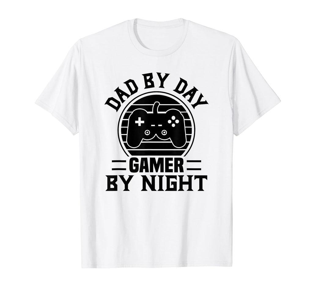 Dad Day Gamer Night Funny Dad Gamer T-Shirt - Streetwear Style Men Women - T-Shirt, Sweatshirt, Hoodie