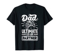 Dad Partner Fathers Day Gamer T-Shirt - Streetwear Style Unisex - T-Shirt, Sweatshirt, Hoodie
