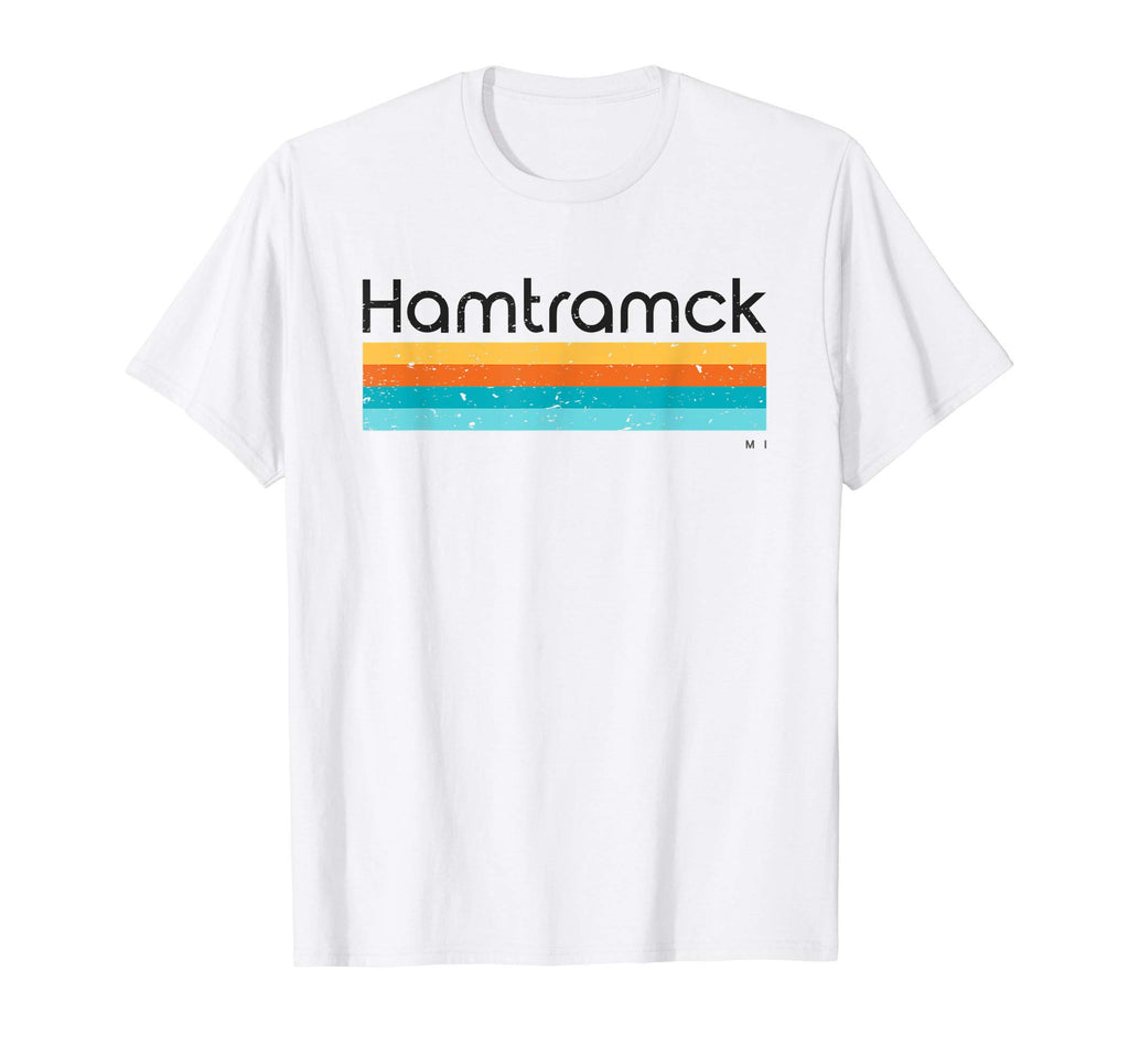 Hamtramck Distressed T-Shirt - Fun Novelty Design Unisex - T-Shirt, Sweatshirt, Hoodie