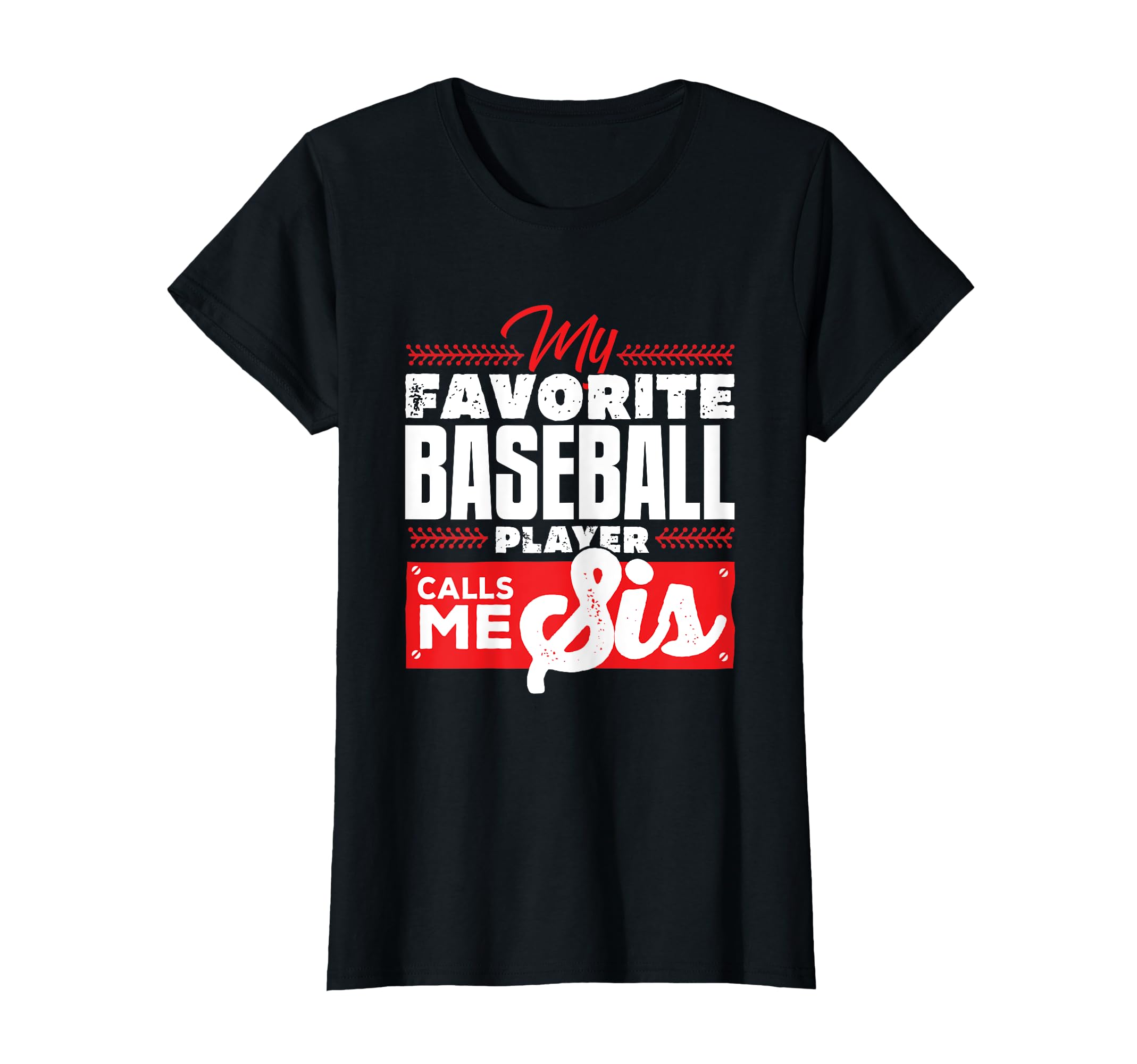 Baseball Sister Baseball Love Baseball T-Shirt - Unique Graphic Men Women - T-Shirt, Sweatshirt, Hoodie