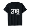 318 Area Code Distressed Alexandria T-Shirt - Trendy Graphic Unisex - T-Shirt, Sweatshirt, Hoodie