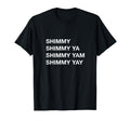 Shimmy Shimmy Hiphop Oldschool Rap 90S T-Shirt - Graphic Print for Adults - T-Shirt, Sweatshirt, Hoodie