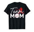 Team Mom Mothers Day Gifts Baseball Mama T-Shirt - Unique Graphic Unisex - T-Shirt, Sweatshirt, Hoodie