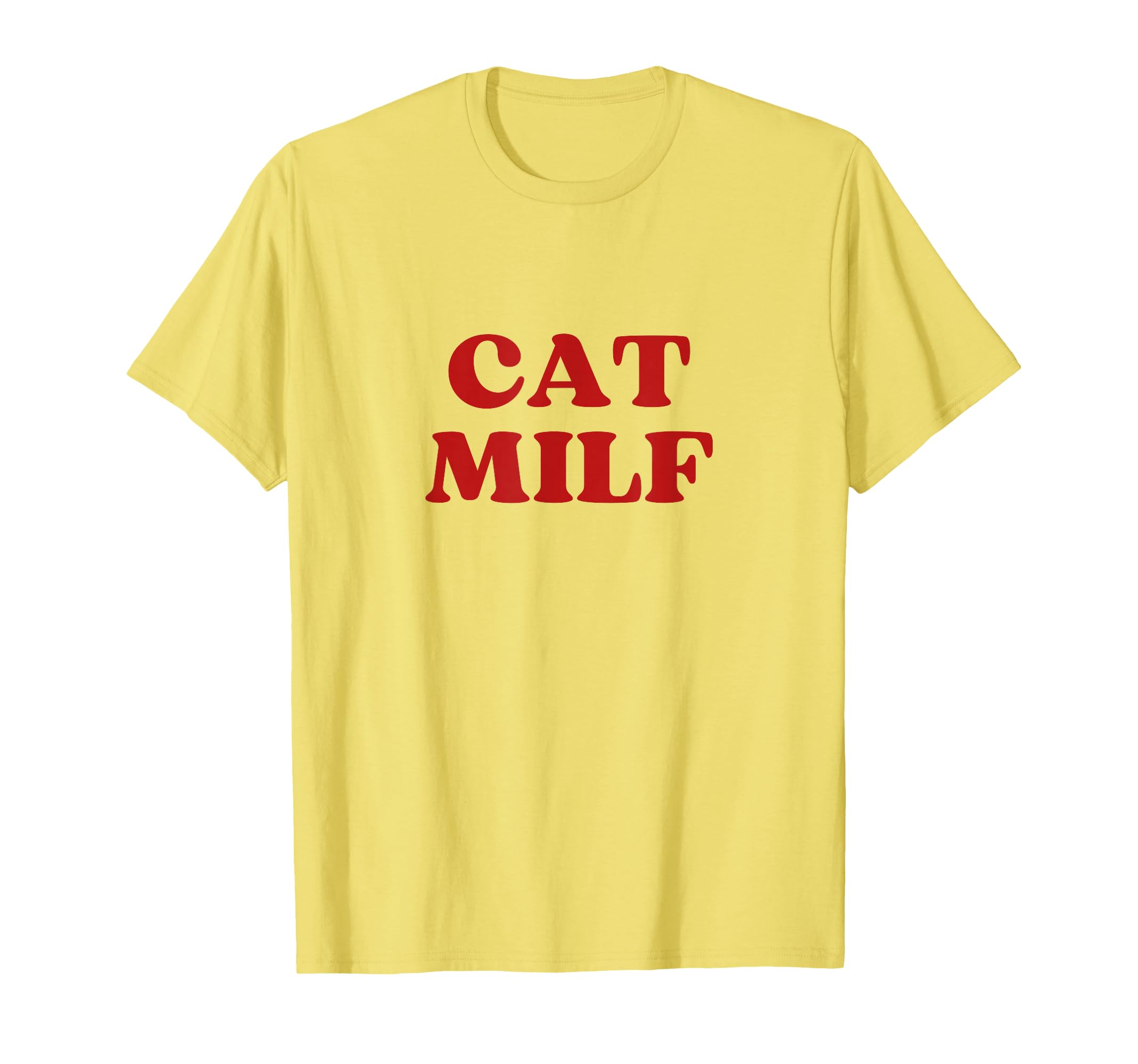Cat Milf Y2K Aesthetic T-Shirt - Casual Everyday Wear Unisex - T-Shirt, Sweatshirt, Hoodie
