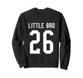 Number 26 Little Bro Biggest Fan Sweatshirt - Custom Art Print Unisex - T-Shirt, Sweatshirt, Hoodie