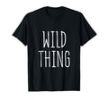 Wild Thing Minimalist Typography T-Shirt - Unique Graphic Unisex - T-Shirt, Sweatshirt, Hoodie