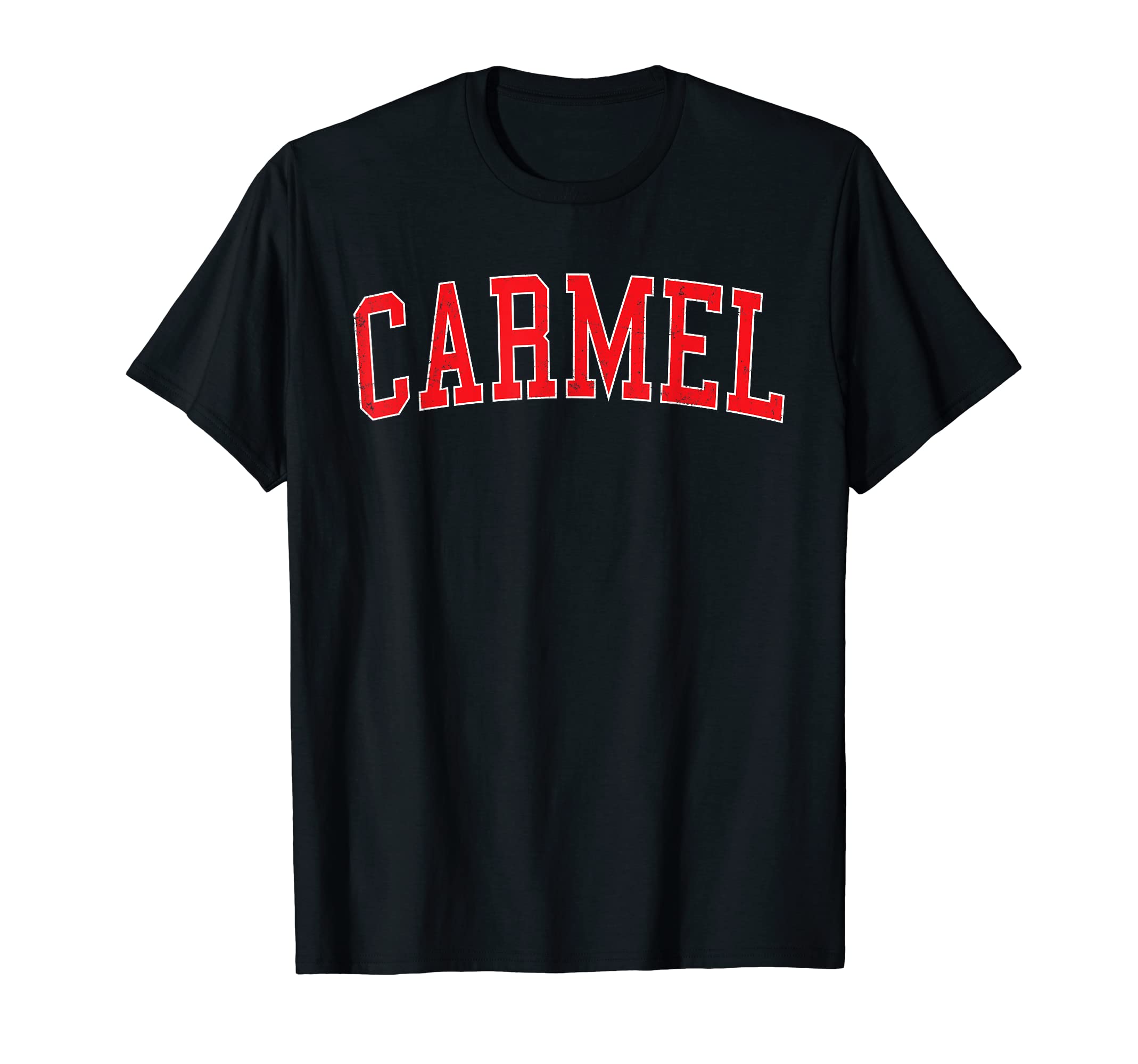 Carmel Varsity Red Text T-Shirt - Casual Everyday Wear Men Women - T-Shirt, Sweatshirt, Hoodie