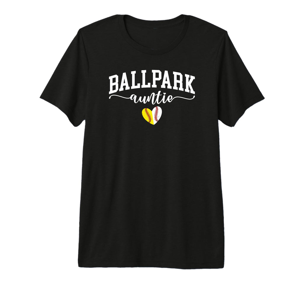 Ballpark Auntie Softball Baseball Aunt T-Shirt - Novelty Apparel Unisex - T-Shirt, Sweatshirt, Hoodie