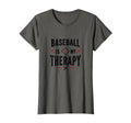 Baseball Is My Therapy Motivational T-Shirt - Unique Graphic for Adults - T-Shirt, Sweatshirt, Hoodie
