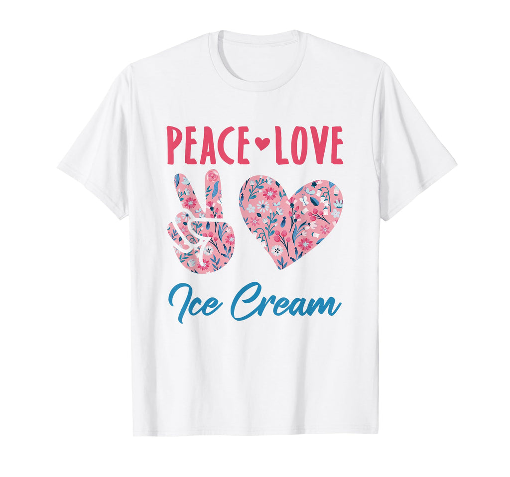 Peace Love Ice Cream Lover Gifts T-Shirt - Fun Novelty Design for Adults - T-Shirt, Sweatshirt, Hoodie