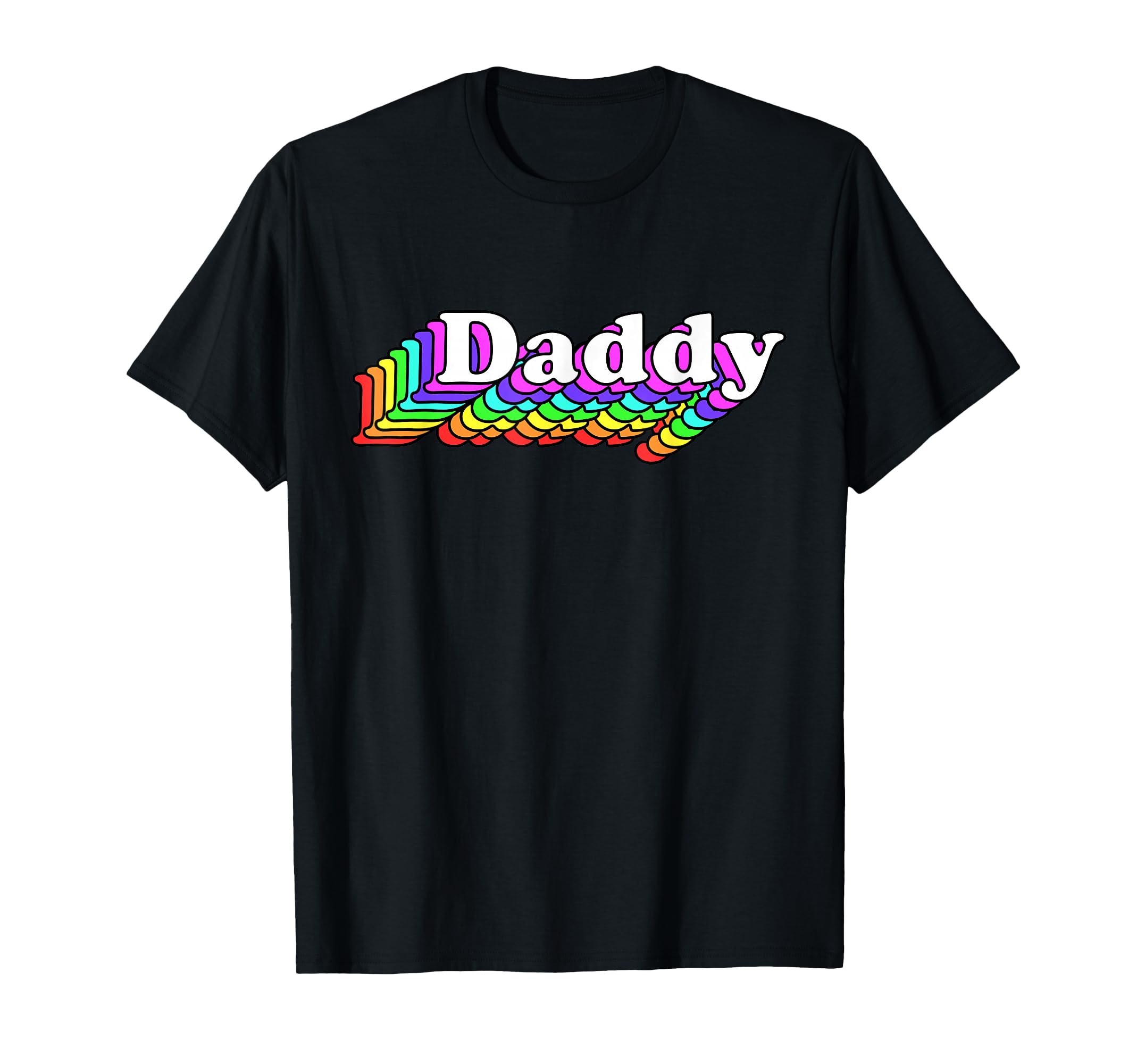 Daddy Gay Daddy Bear Lgbt Rainbow T-Shirt - Casual Everyday Wear Men Women - T-Shirt, Sweatshirt, Hoodie