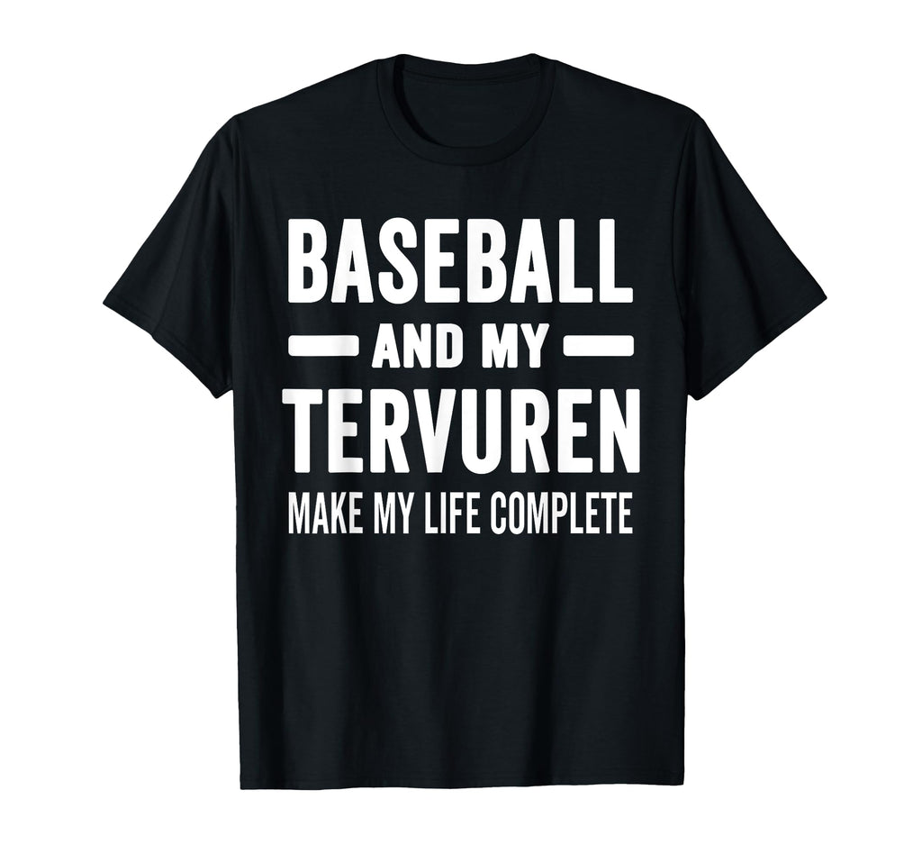 Baseball And My Tervuren Mama Dog T-Shirt - Custom Art Print for Adults - T-Shirt, Sweatshirt, Hoodie