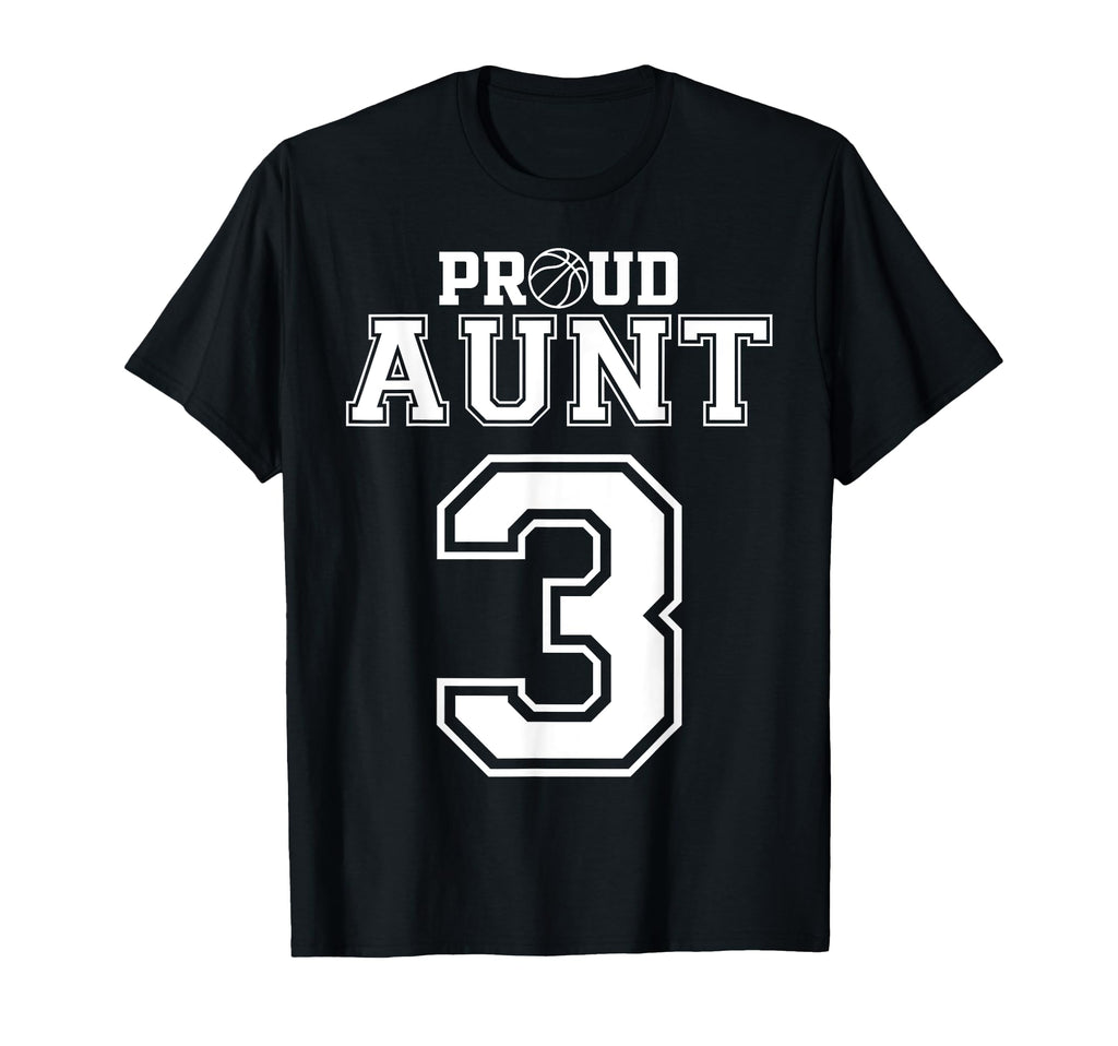 Number 3 Custom Proud Basketball Aunt T-Shirt - Graphic Print for Adults - T-Shirt, Sweatshirt, Hoodie