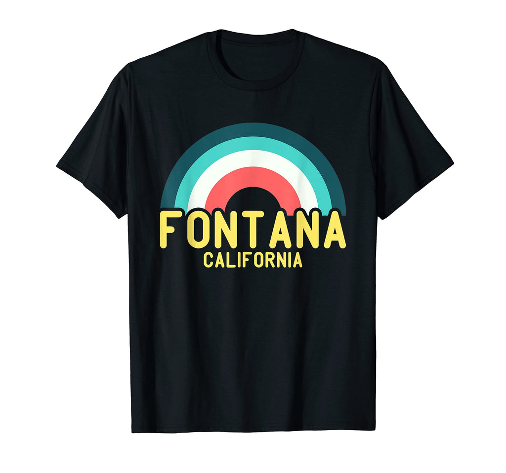 Fontana California Rainbow T-Shirt - Fun Novelty Design for Adults - T-Shirt, Sweatshirt, Hoodie