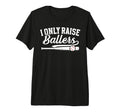 I Only Raise Ballers Baseball Mom T-Shirt - Streetwear Style Unisex - T-Shirt, Sweatshirt, Hoodie