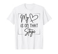 Dance Mom My Heart Is That Stage T-Shirt - Aesthetic Graphic for Adults - T-Shirt, Sweatshirt, Hoodie