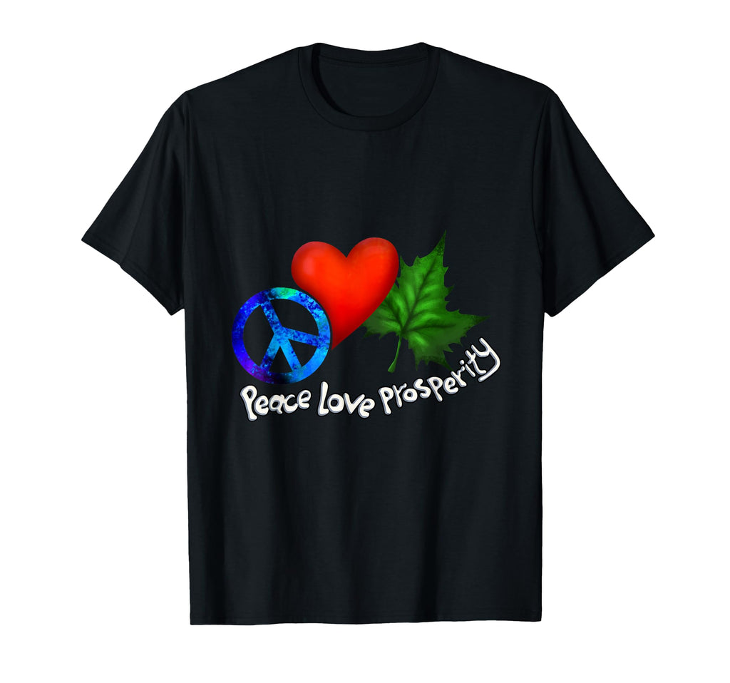 Peace Love Prosperity T-Shirt - Minimalist Print Unisex - T-Shirt, Sweatshirt, Hoodie
