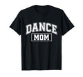 Dance Mom Distressed Proud Active T-Shirt - Aesthetic Graphic Men Women - T-Shirt, Sweatshirt, Hoodie