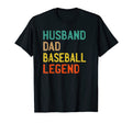 Mens Husband Dad Baseball Legend T-Shirt - Novelty Apparel Men Women - T-Shirt, Sweatshirt, Hoodie