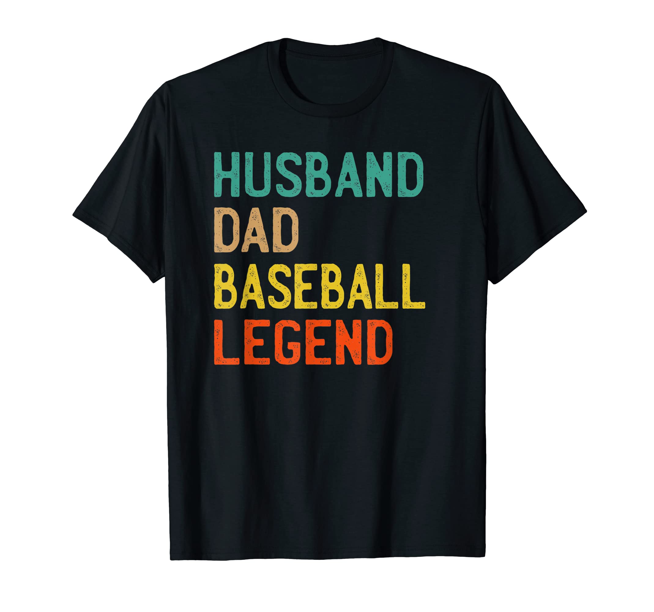 Mens Husband Dad Baseball Legend T-Shirt - Novelty Apparel Men Women - T-Shirt, Sweatshirt, Hoodie