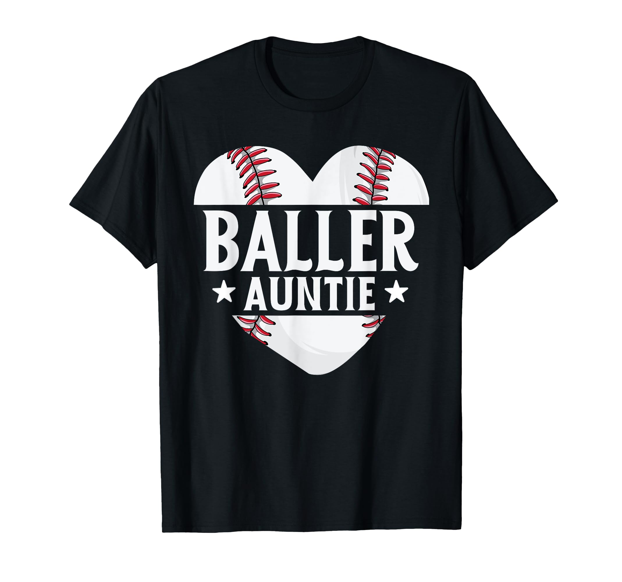 Baseball Aunt Gift Baller Auntie T-Shirt - Casual Everyday Wear Unisex - T-Shirt, Sweatshirt, Hoodie