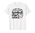 Im Not Yelling This Is My Baseball T-Shirt - Streetwear Style for Adults - T-Shirt, Sweatshirt, Hoodie