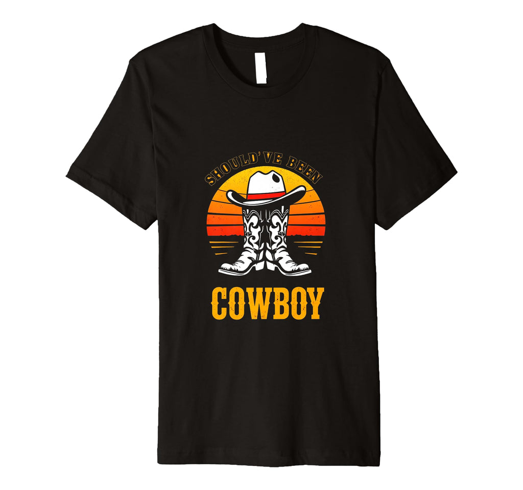 Shouldve Been Cowboy Cowboy T-Shirt - Custom Art Print for Adults - T-Shirt, Sweatshirt, Hoodie