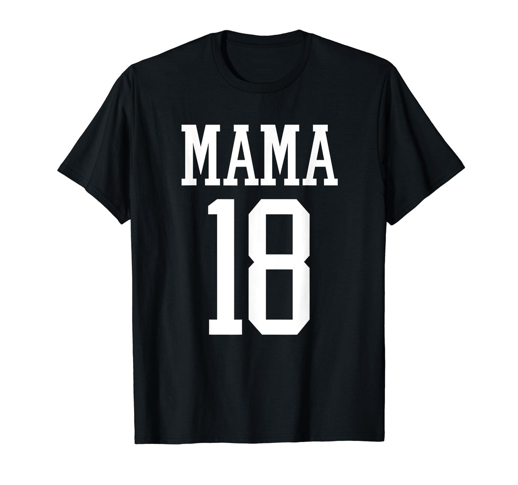 Number 18 Mama Biggest Fan Spirit Wear T-Shirt - Unique Graphic Unisex - T-Shirt, Sweatshirt, Hoodie