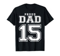 Number 15 Custom Proud Soccer T-Shirt - Casual Everyday Wear Men Women - T-Shirt, Sweatshirt, Hoodie
