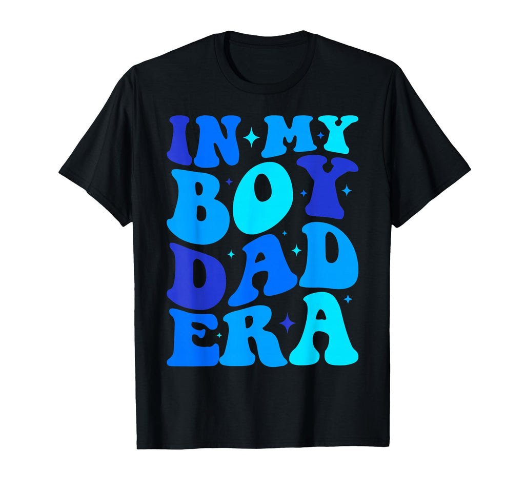 My Dad Era T-Shirt - Trendy Graphic Men Women - T-Shirt, Sweatshirt, Hoodie