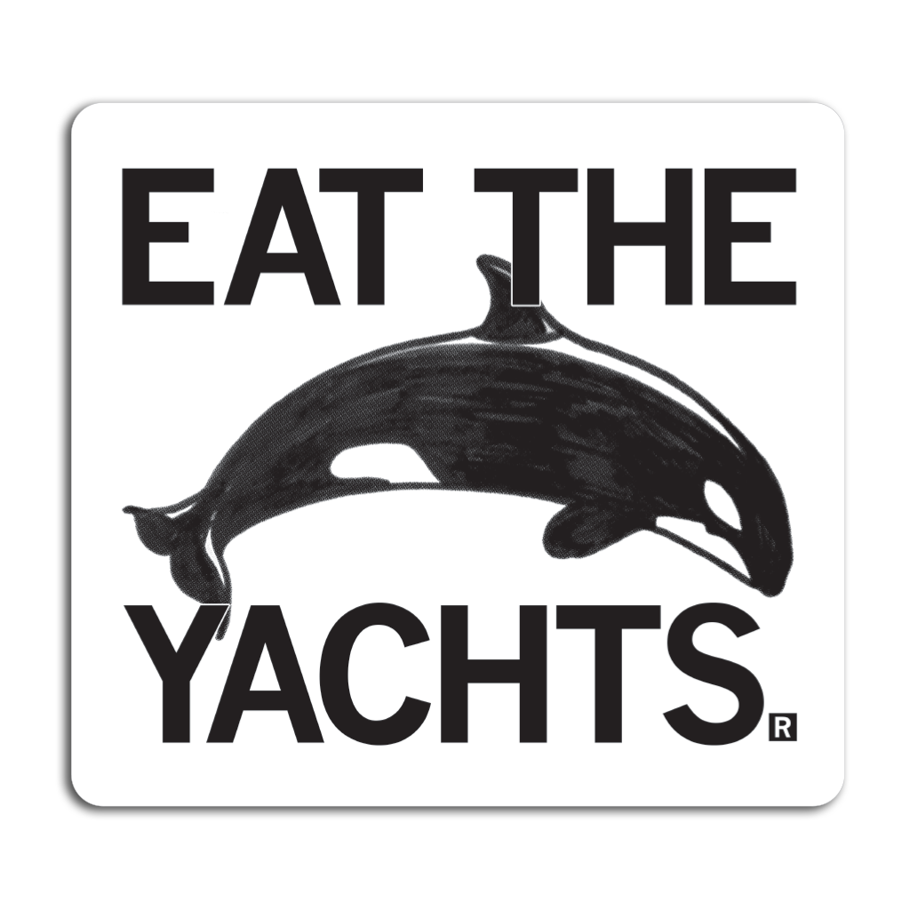 Eat the Yachts Sticker - Adult & Kids T-Shirts, Sweatshirts & Hoodies apparel design preview 1