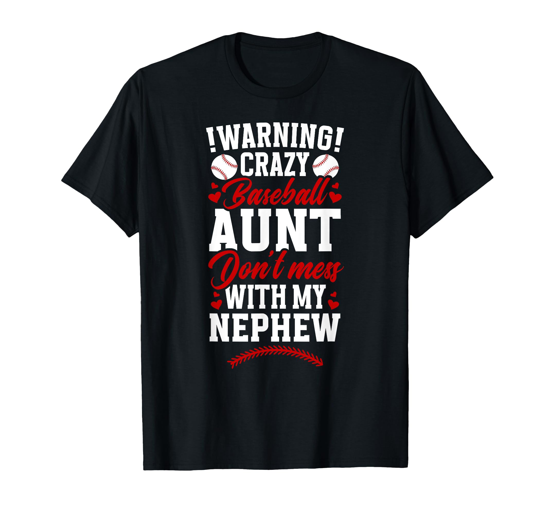 Crazy Baseball Aunt Baseball Player T-Shirt - Aesthetic Graphic Unisex - T-Shirt, Sweatshirt, Hoodie