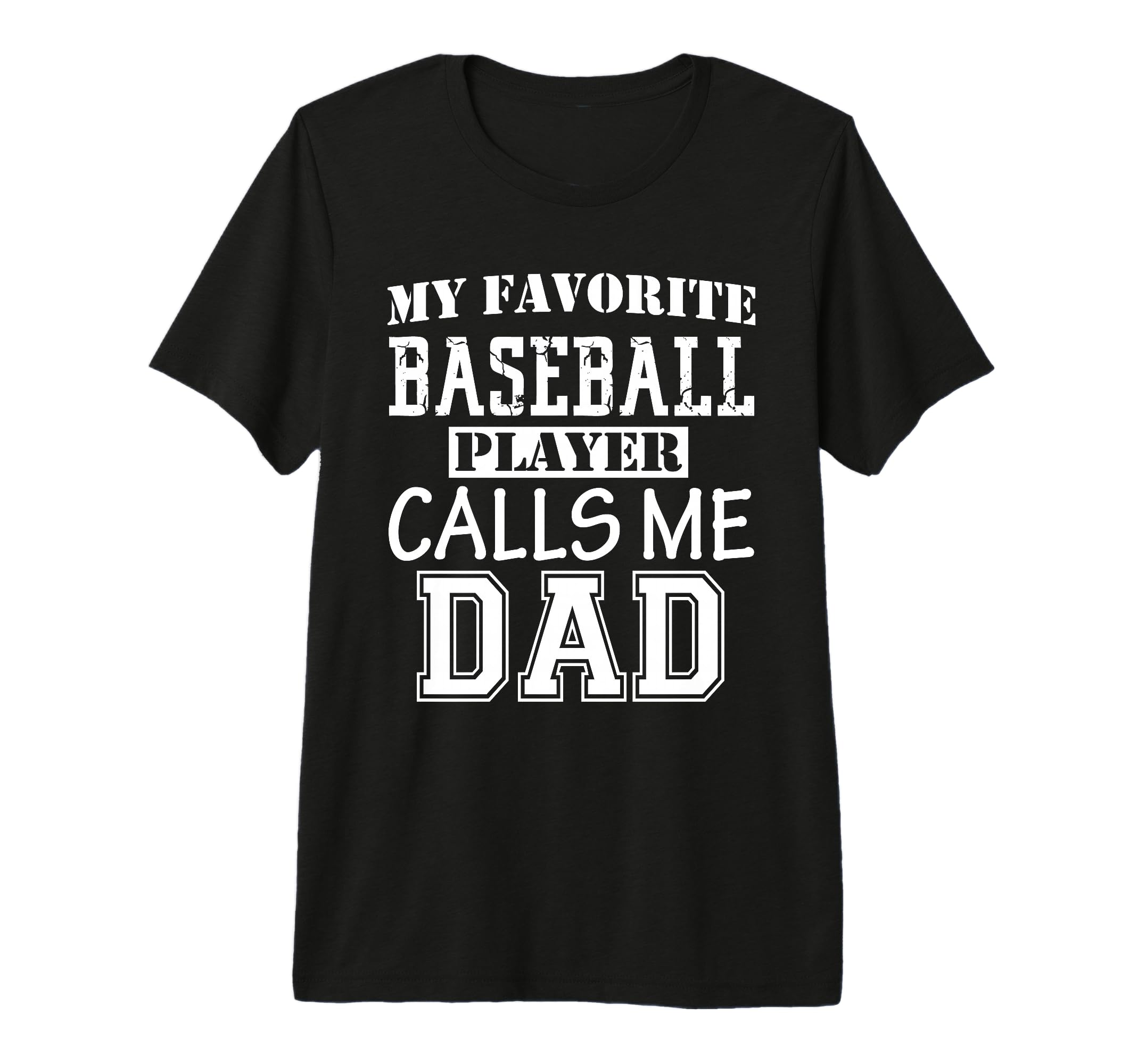 Funny Supportive Dad Baseball Player Field T-Shirt - Trendy Graphic Unisex - T-Shirt, Sweatshirt, Hoodie