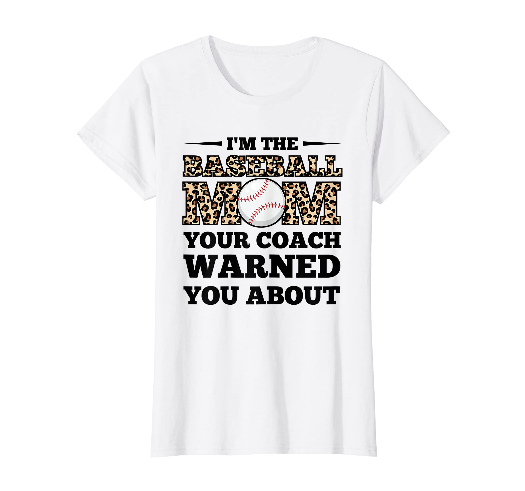 Womens Im Baseball Mom Your Coach T-Shirt - Unique Graphic Men Women - T-Shirt, Sweatshirt, Hoodie