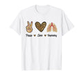 Peace Love Respiratory Therapist T-Shirt - Casual Everyday Wear Men Women - T-Shirt, Sweatshirt, Hoodie