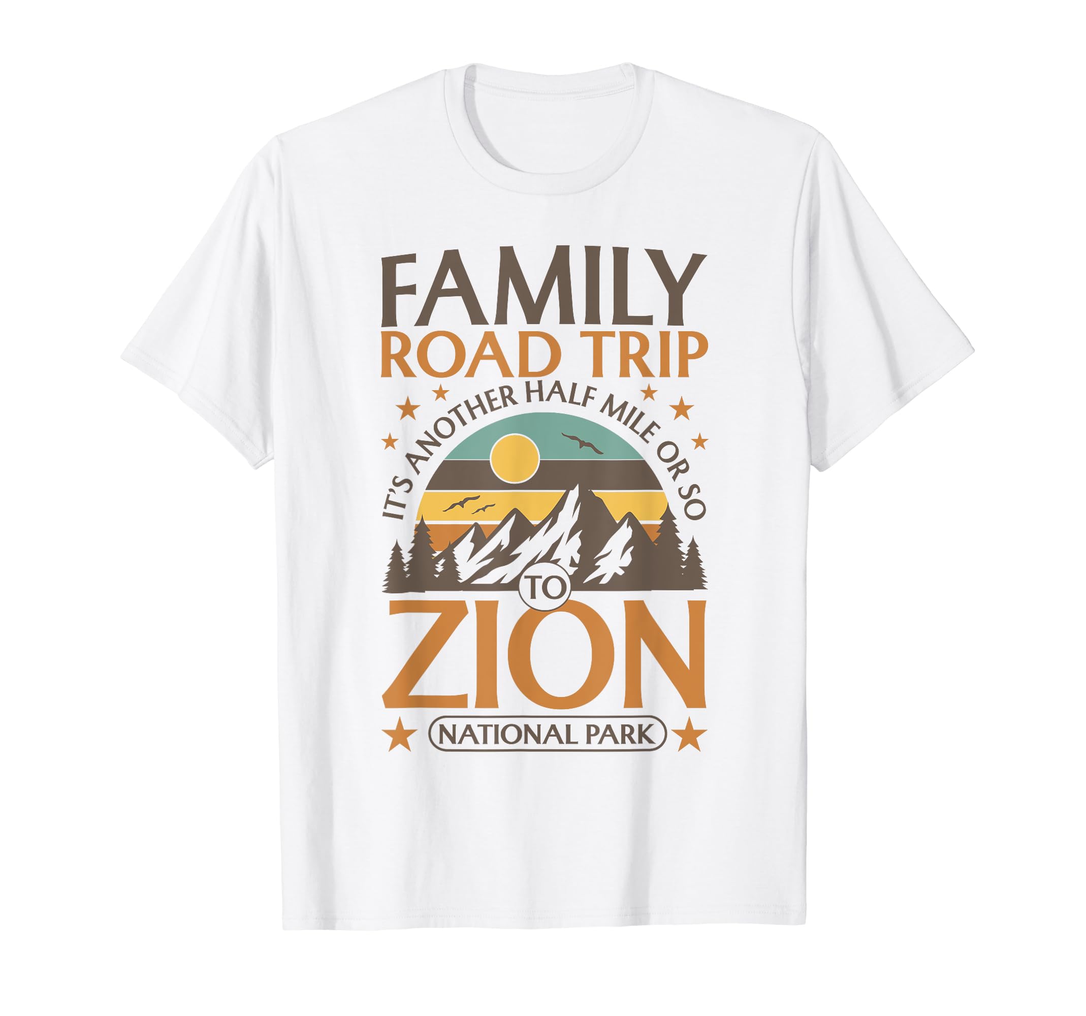 Family Road Trip Zion National Park T-Shirt - Custom Art Print Unisex - T-Shirt, Sweatshirt, Hoodie