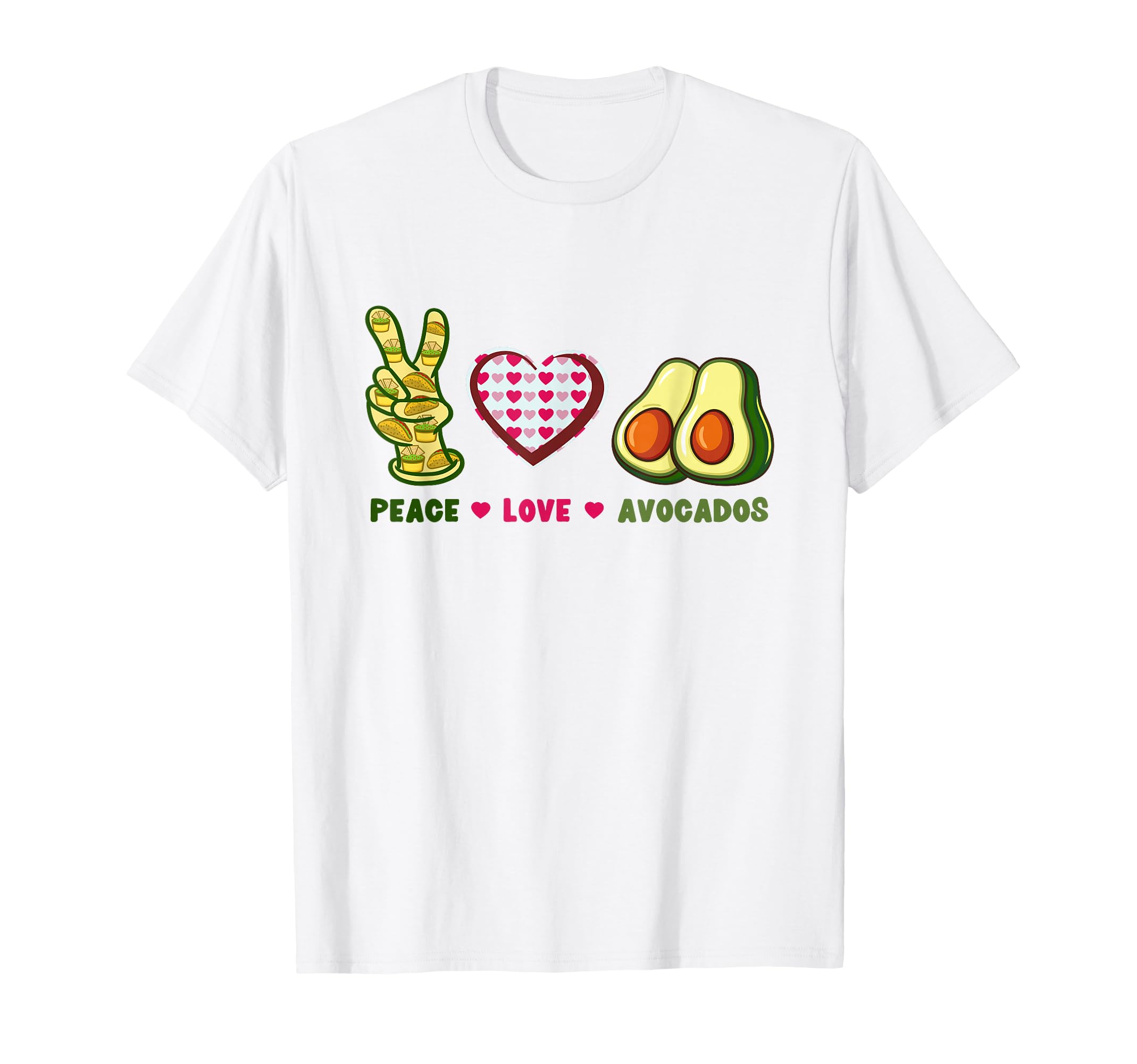 Peace Love Avocados T-Shirt - Streetwear Style for Adults - T-Shirt, Sweatshirt, Hoodie
