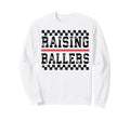 Raising Ballers Checkered Baseball Mom Sweatshirt - Novelty Apparel Unisex - T-Shirt, Sweatshirt, Hoodie