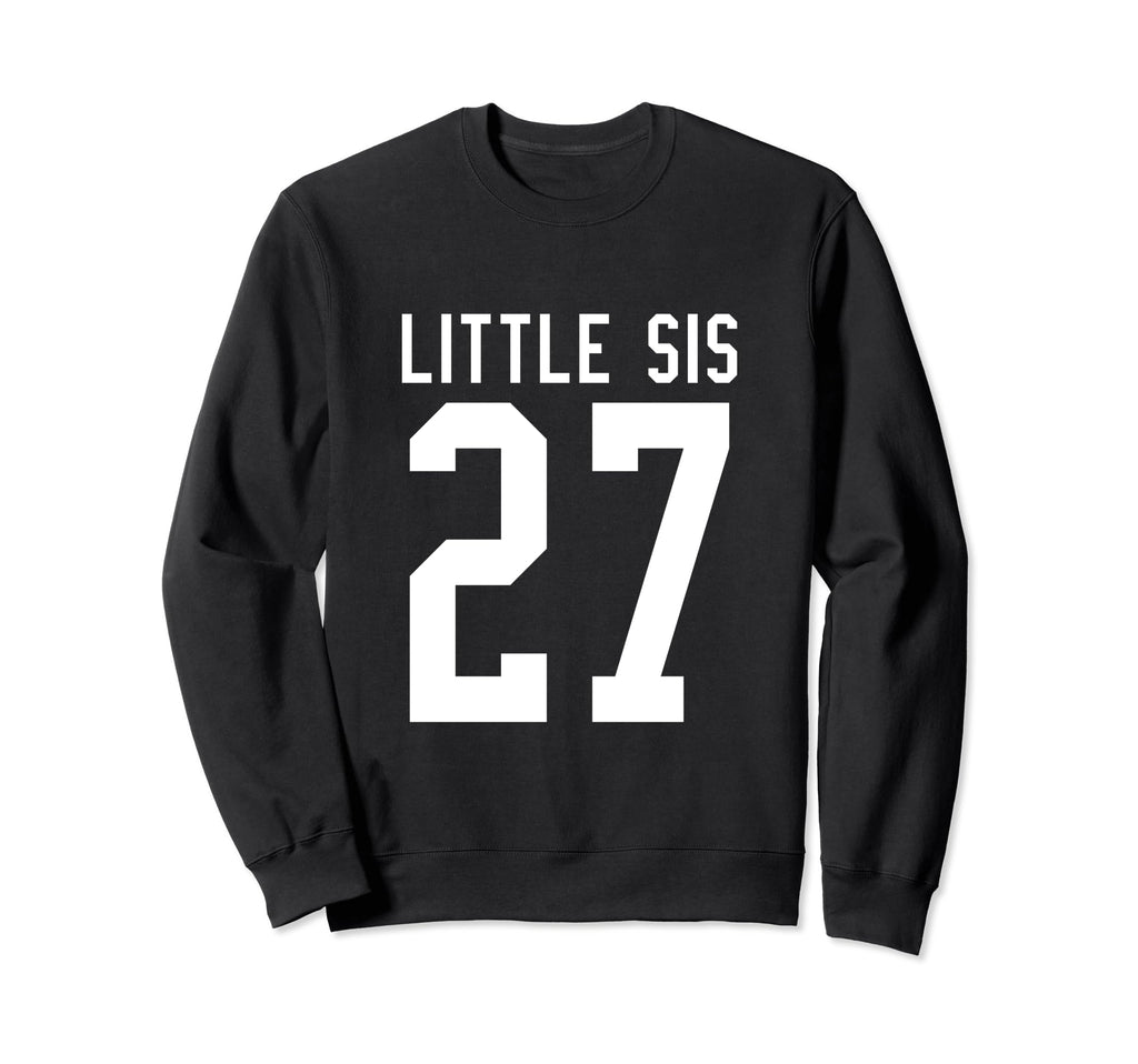 Number 27 Little Sis Biggest Fan Sweatshirt - Unique Graphic for Adults - T-Shirt, Sweatshirt, Hoodie
