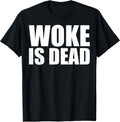 Woke Is Dead Humor Sarcastic Apparel and Gifts - Adult & Kids T-Shirts, Sweatshirts & Hoodies apparel design preview 1