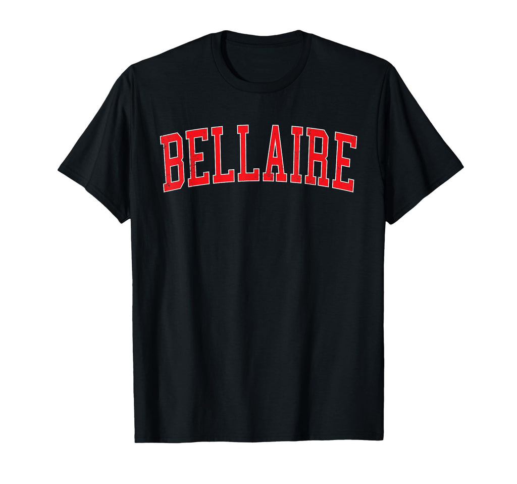 Bellaire Tx Distressed Red Varsity T-Shirt - Streetwear Style for Adults - T-Shirt, Sweatshirt, Hoodie