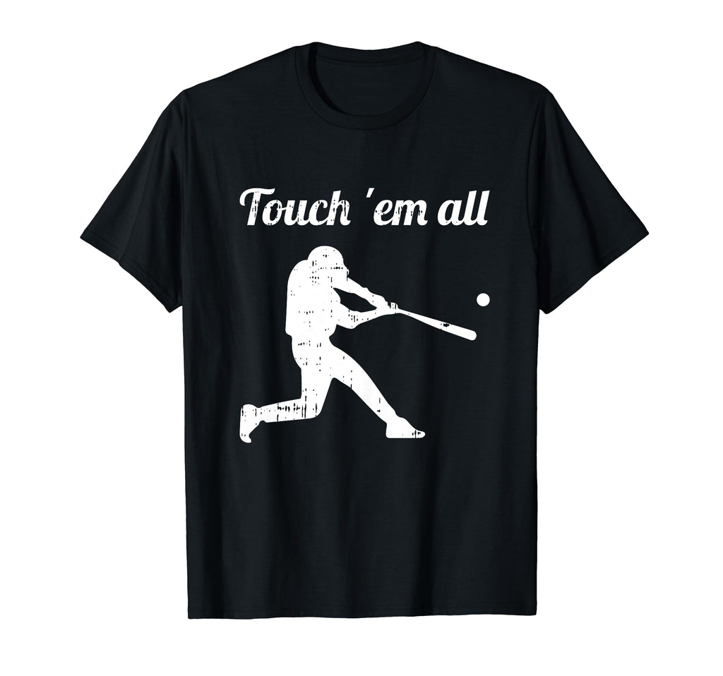 Touch Em All Baseball Silhouette Coach T-Shirt - Graphic Print for Adults - T-Shirt, Sweatshirt, Hoodie
