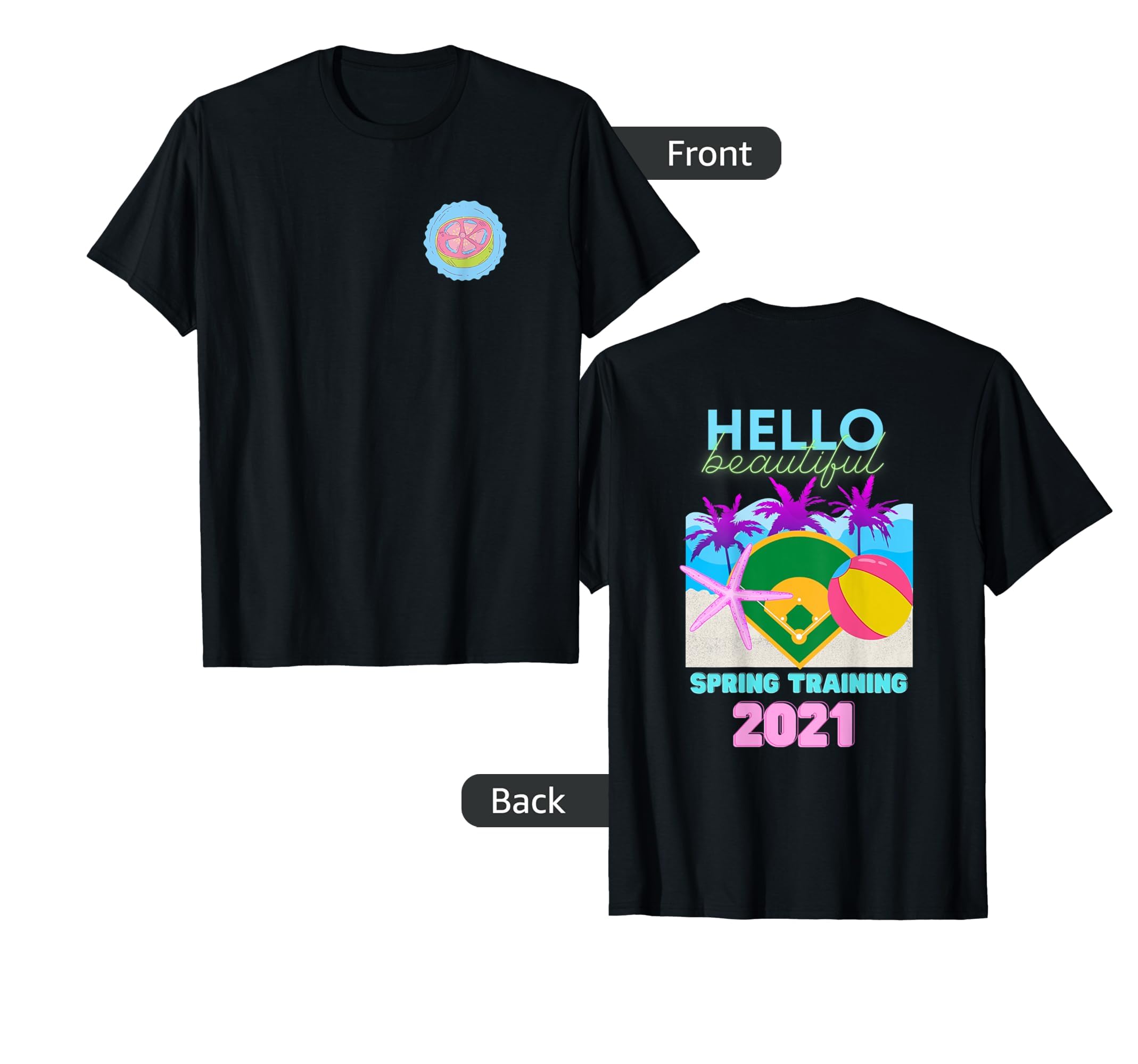 2021 Spring Training Baseball T-Shirt - Graphic Print Unisex - T-Shirt, Sweatshirt, Hoodie
