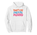 Proud Baseball Mom Thats My Son Hoodie - Casual Everyday Wear for Adults - T-Shirt, Sweatshirt, Hoodie
