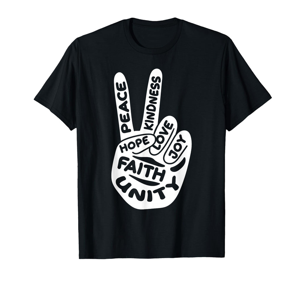 Be Kind Peace Love Hope Faith Joy T-Shirt - Streetwear Style Men Women - T-Shirt, Sweatshirt, Hoodie